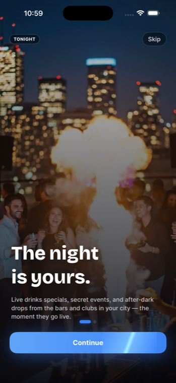 The night is yours